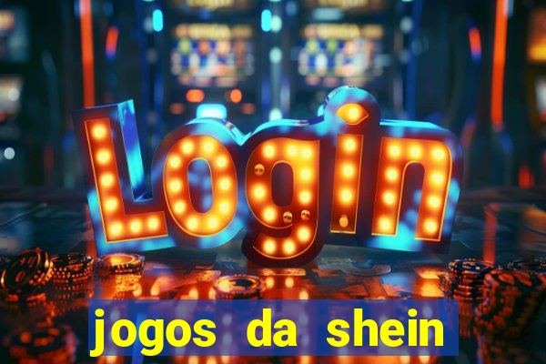 jogos da shein para ganhar pontos